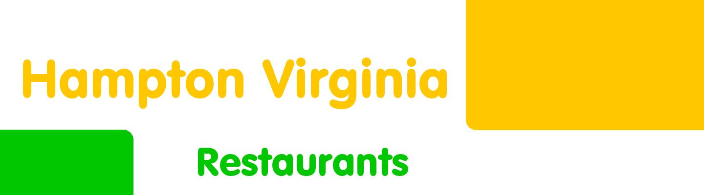 Best restaurants in Hampton Virginia - Rating & Reviews